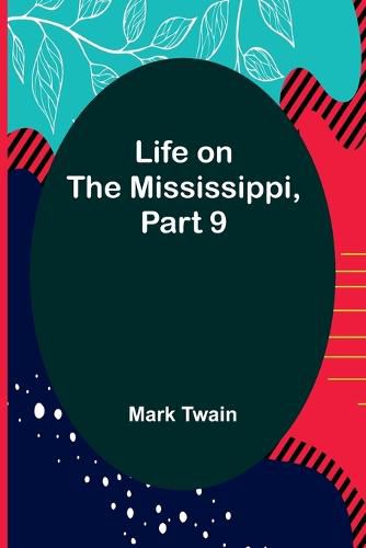 Cover image for Life on the Mississippi, Part 9