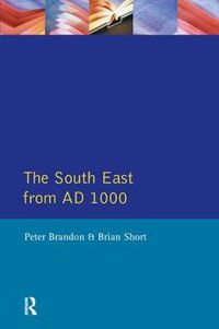 Cover image for The South East from 1000 AD