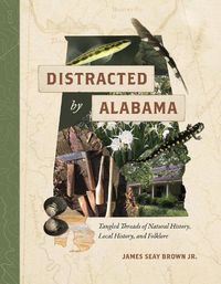 Cover image for Distracted by Alabama