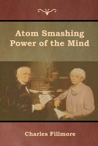 Cover image for Atom Smashing Power of the Mind