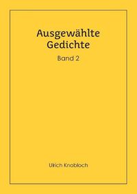 Cover image for Ausgewahlte Gedichte, Band 2