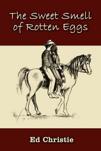 Cover image for The Sweet Smell of Rotten Eggs