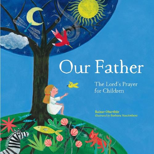 Cover image for Our Father: The Lord's Prayer For Children