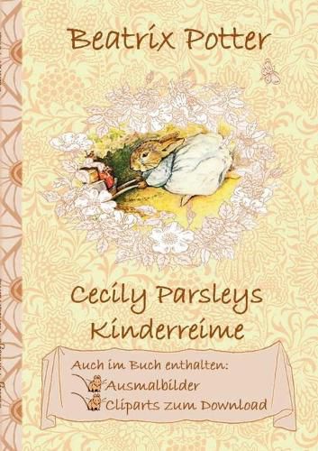 Cecily Parsleys Kinderreime (inklusive Ausmalbilder und Cliparts zum Download)