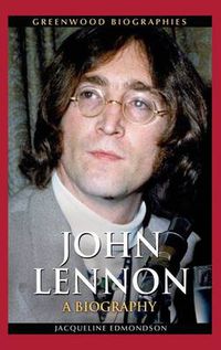 Cover image for John Lennon: A Biography