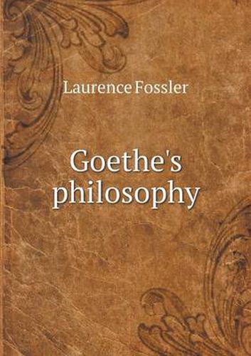 Cover image for Goethe's philosophy