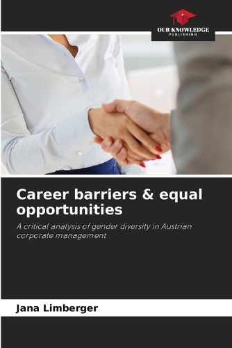 Career barriers & equal opportunities