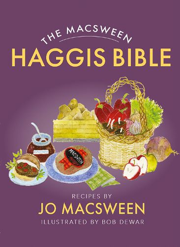 Cover image for The Macsween Haggis Bible