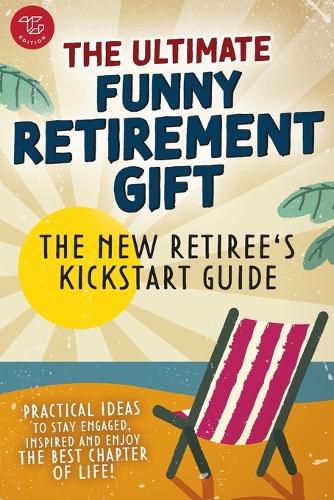 Cover image for The New Retiree's Kickstart Guide