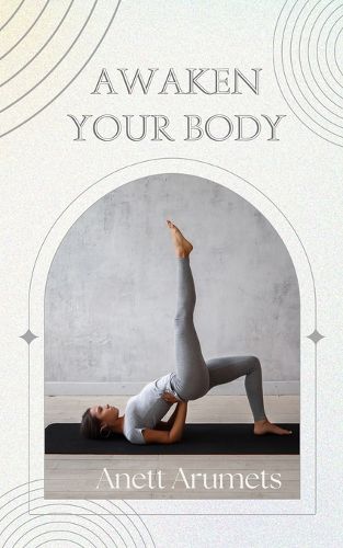 Cover image for Awaken Your Body