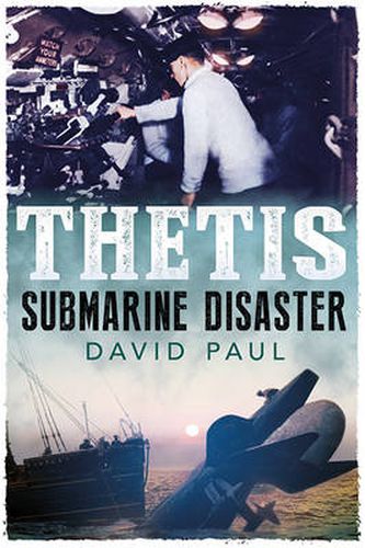Cover image for Thetis: Submarine Disaster