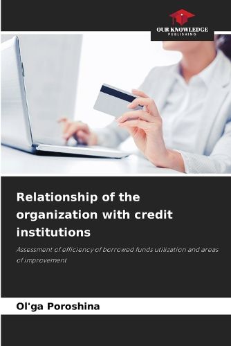 Cover image for Relationship of the organization with credit institutions