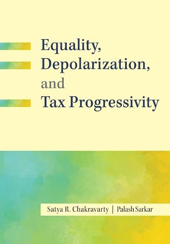 Cover image for Inequality, Depolarization, and Tax Progressivity