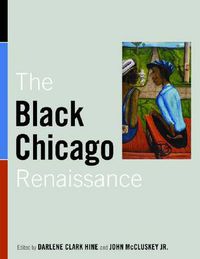 Cover image for The Black Chicago Renaissance