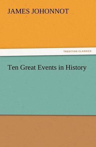 Cover image for Ten Great Events in History