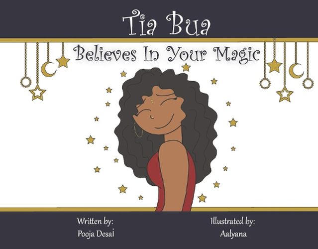 Tia Bua Believes in Your Magic