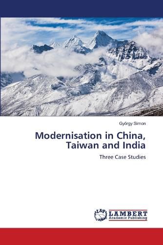 Cover image for Modernisation in China, Taiwan and India