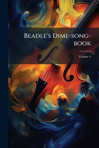 Cover image for Beadle's Dime-song-book