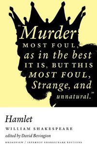 Cover image for Hamlet: A Broadview Internet Shakespeare Edition