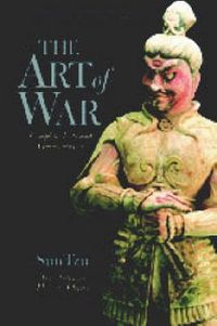 Cover image for The Art of War: Complete Texts and Commentaries