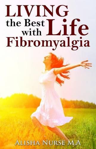 Cover image for Living the Best Life with Fibromyalgia