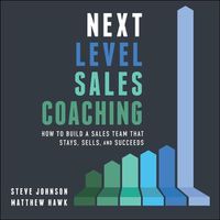 Cover image for Next Level Sales Coaching