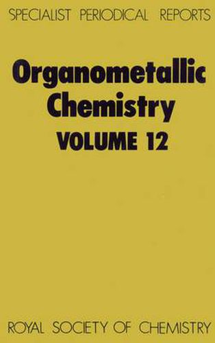 Organometallic Chemistry: Volume 12