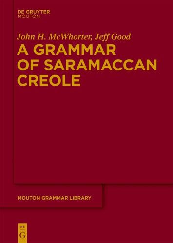 A Grammar of Saramaccan Creole