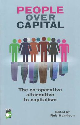 Cover image for People Over Capital: The Co-operative Alternative to Capitalism