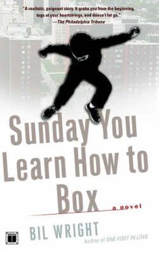 Sunday You Learn How to Box