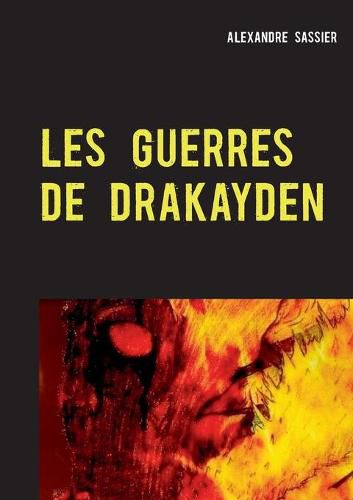 Cover image for Les Guerres de Drakayden