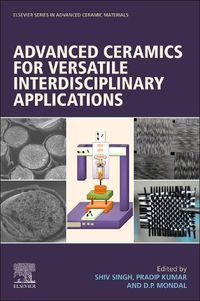 Cover image for Advanced Ceramics for Versatile Interdisciplinary Applications