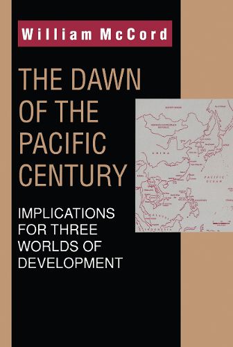 The Dawn of the Pacific Century