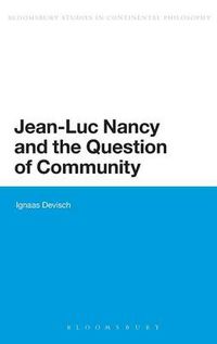 Cover image for Jean-Luc Nancy and the Question of Community