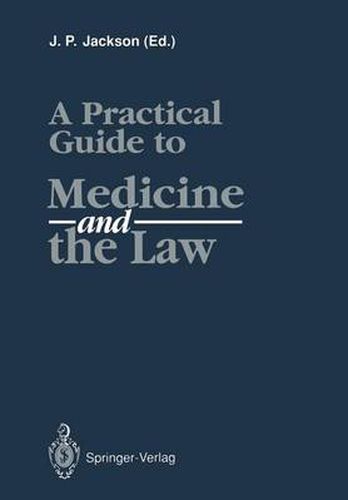 Cover image for A Practical Guide to Medicine and the Law