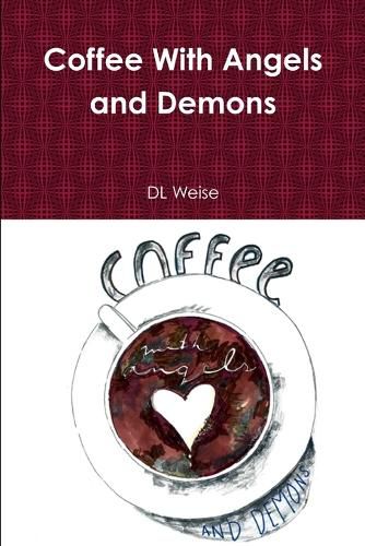 Cover image for Coffee With Angels and Demons