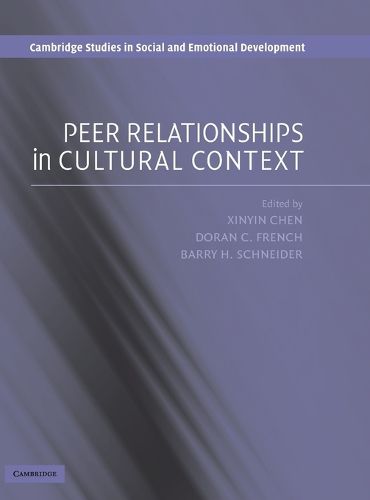 Peer Relationships in Cultural Context