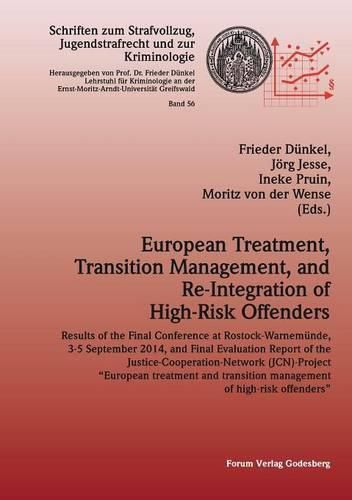 Cover image for European Treatment, Transition Management and Re-Integration of High-Risk Offenders