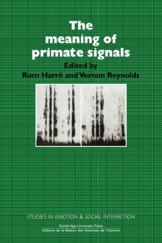 Cover image for The Meaning of Primate Signals