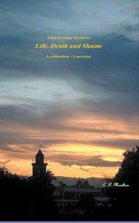 Cover image for Life, Death and Shame