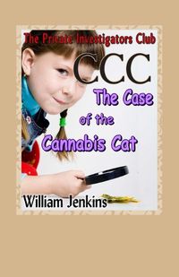 Cover image for The Case of the Cannabis Cat: A Private Investigators Club Mystery