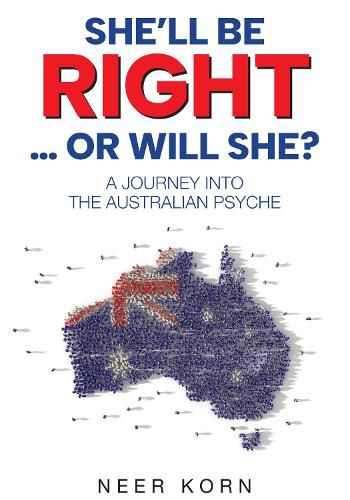 Cover image for She'll Be Right...or Will She?