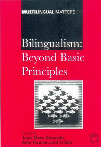 Cover image for Bilingualism: Beyond Basic Principles