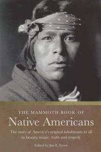 Cover image for The Mammoth Book of Native Americans