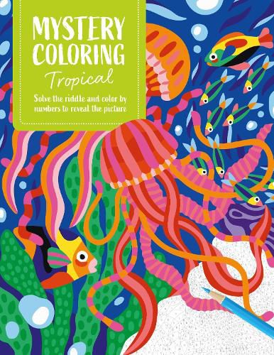 Cover image for Mystery Coloring Tropical
