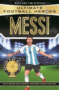 Cover image for Messi (Ultimate Football Heroes - the No. 1 football series): Collect them all!
