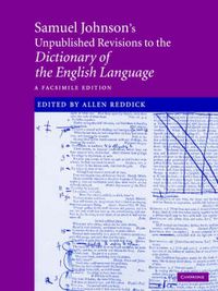 Cover image for Samuel Johnson's Unpublished Revisions to the Dictionary of the English Language: A Facsimile Edition