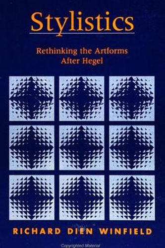 Stylistics: Rethinking the Artforms After Hegel