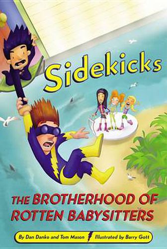 Cover image for Sidekicks 5: The Brotherhood of Rotten Babysitters