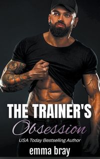 Cover image for The Trainer's Obsession